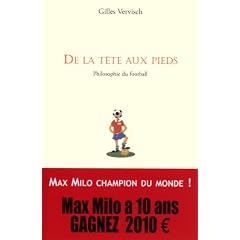 De la t�te aux pieds - philosophie du football
