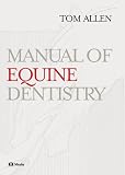 View Book 'Manual of Equine Dentistry' 