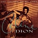 The Colour of My Love [MINIDISC]