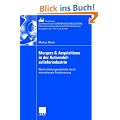 Mergers & Acquisitions in der Automobilzulieferindustrie: Wertsch�pfungspotentiale durch internationale Positionierung (ebs-Forschung, Schriftenreihe ... BUSINESS SCHOOL Schlo� Reichartshausen)