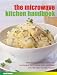 Book The Microwave Kitchen Handbook (Practical Handbook)