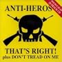 That's Right/Don't Tread on Me