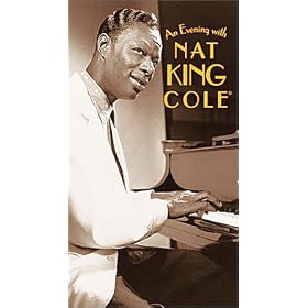 An Evening with Nat King Cole [VHS]