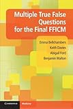 Multiple true false questions for the final FFICM