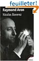 Raymond Aron : Un moraliste au temps des id�ologies