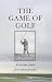 The Game of Golf