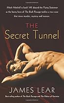The Secret Tunnel The Secret Tunnel