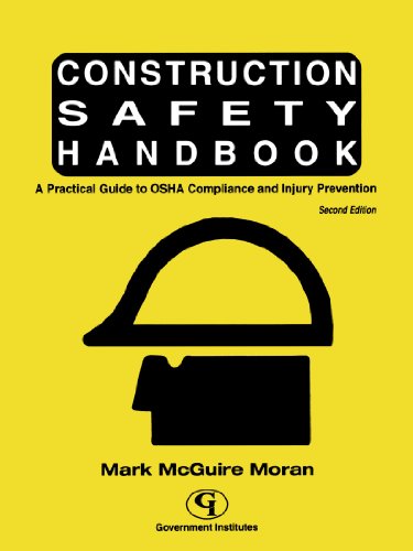 Construction Safety Handbook: A Practical Guide to OSHA Compliance and Injury Prevention