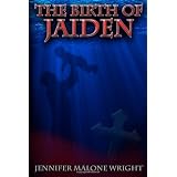 The Birth of Jaiden ~ Jennifer Malone Wright