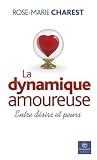 La dynamique amoureuse (French Edition)