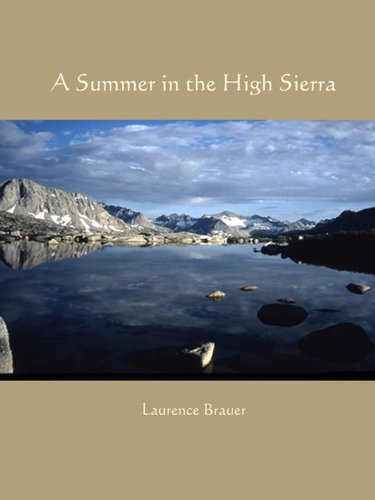 A Summer in the High Sierra