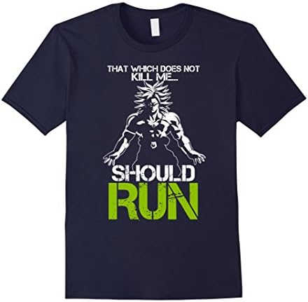 That which does not kill me should run Broly T Shirt - Male 2XL - Navy