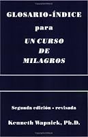 Glosario-índice para UN CURSO DE MILAGROS
