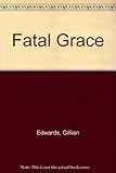 Fatal grace