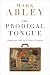 The Prodigal Tongue
