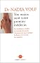 Vos mains sont votre premier m�decin : les techniques simples du massage des points d'acupuncture pour soulager la douleur et pr�venir les maladies