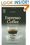 Espresso Coffee, Second Edition: The Science of Quality