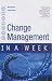 Change Management in a Week