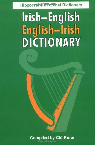 Irish-English, English-Irish Practical Dictionary