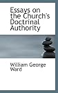 Essays on the Church's Doctrinal Authority