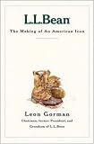 L.L. Bean: The Making of an American Icon