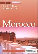 Buying a House in Morocco (Buying a House - Vacation Work Pub)