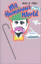 My Humorous World〈Part 3〉
