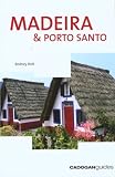 Madeira & Porto Santo, 3rd (Country & Regional Guides - Cadogan)
