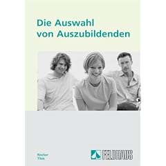 Die Auswahl von Auszubildenden