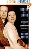 Design for Living: Alfred Lunt and Lynn Fontanne