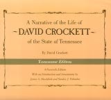 A Narrative of the Life of David Crockett of the State of Tennessee (Tennesseana Editions)