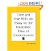 Time and Free Will: An Essay on the Immediate Data of Consciousness