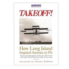 Take Off!: How Long Island Inspired America to Fly