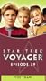 Star Trek - Voyager, Episode 39: The Thaw [VHS]