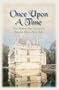 Once Upon a Time: A Rose for Beauty/The Shoemaker's Daughter/Better to See You/Lily's Plight (Inspirational Romance Collection)