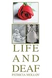 Life and Deaf