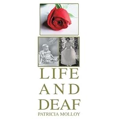 Life and Deaf: Inspirational Stories of Everyday Americans at Home and at Work
