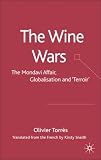 Review Palgrave Macmillan  / The Wine Wars: The Mondavi Affair, Globalization and Terroir