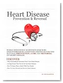 Heart Disease Prevention and Reversal: How To Prevent, Cure and Reverse Heart Disease Naturally For A Healthy Heart