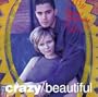 Crazy Beautiful
