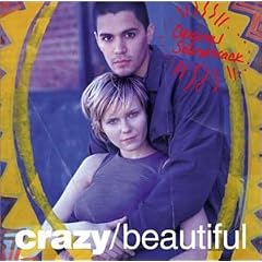 Crazy/Beautiful