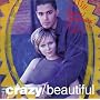 Crazy/Beautiful