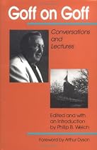 Goff on Goff: Conversations and Lectures