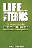Life on Your Terms
