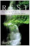 Rest: Experiencing God's Peace in a Restless World