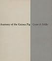 Anatomy of the Guinea Pig (Commonwealth Fund Publications)