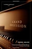 Grand Obsession: A Piano Odyssey