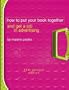 How to Put Your Book Together and Get a Job in Advertising: 21st Century Edition