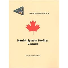 Health System Profile: Canada (Health system profile series)