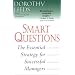 Smart Questions: The Essential Strategy for Successful Managers